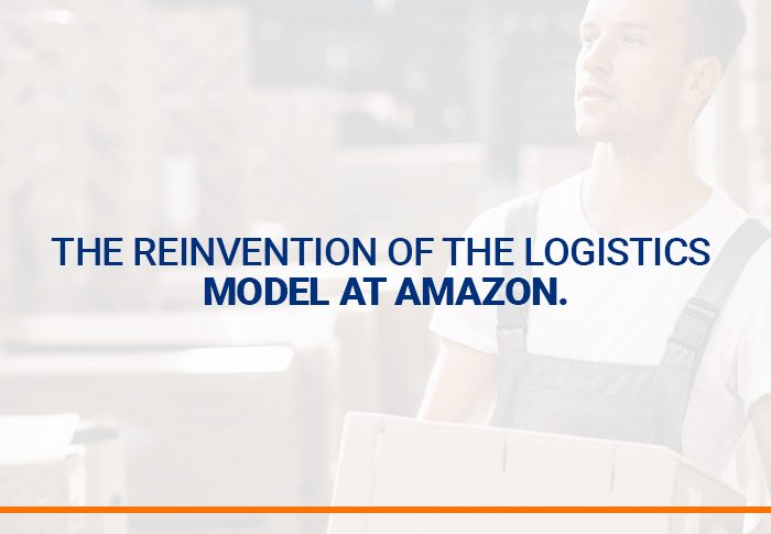 The reinvention of the logistics model at Amazon