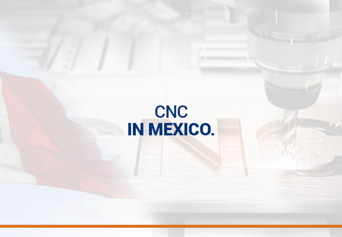 CNC in Mexico